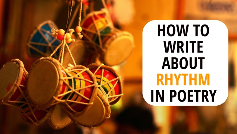 how to write about rhythm in poetry