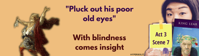 pluck out his poor old eyes king lear