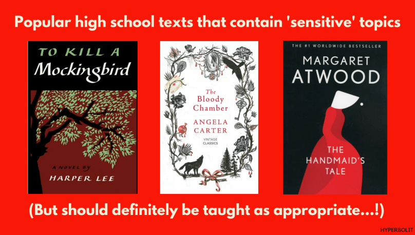 popular high school texts sensitive topics mockingbird harper lee bloody chamber Angela Carter Margaret Atwood handmaid's tale