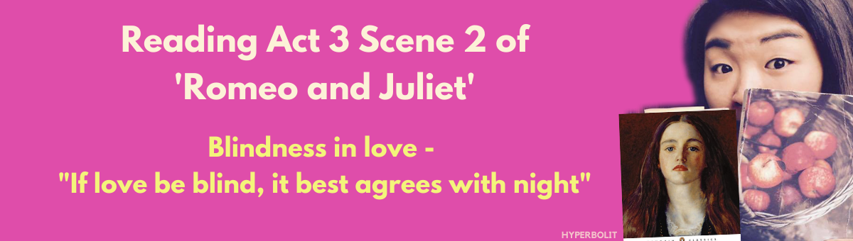 act 3 scene 2 Romeo and Juliet