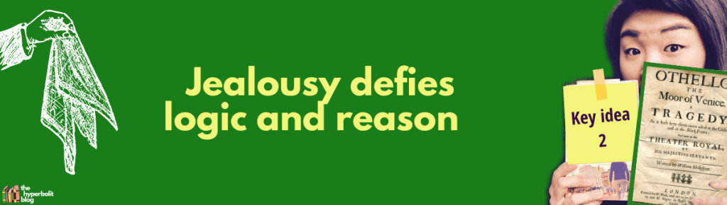 jealousy othello theme summary analysis