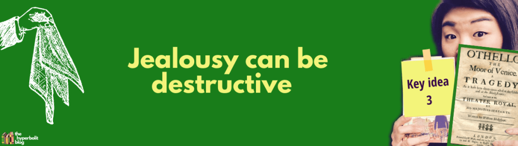 jealousy othello theme summary analysis