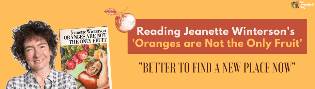 oranges are not the only fruit winterson summary analysis