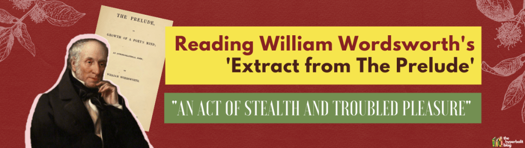 William Wordsworth the prelude extract boat stealing gcse summary analysis quotes 
