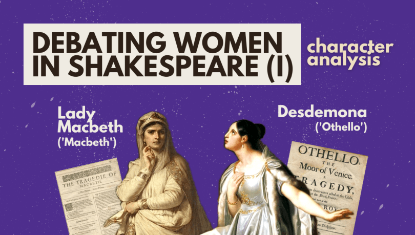 lady macbeth analysis summary desdemona othello shakespeare character