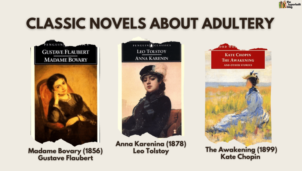 novels about adultery madame Bovary Anna karenina the awakening Tolstoy Flaubert Chopin literature 